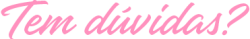 tem_duvidas